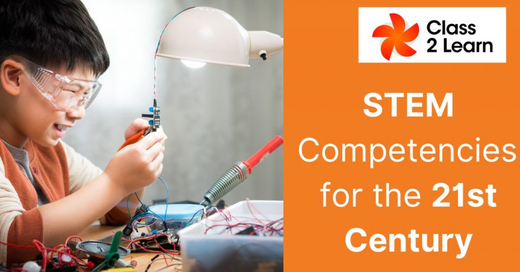 EXPLORING THE LATEST STEM COMPETENCIES FOR THE 21ST CENTURY