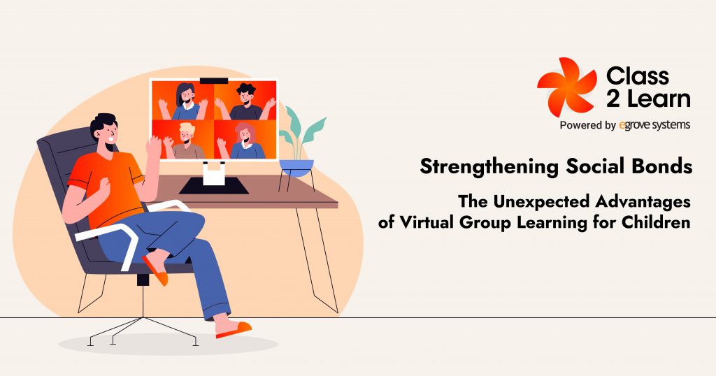 Strengthening Social Bonds: The Unexpected Advantages of Virtual Group Learning for Children