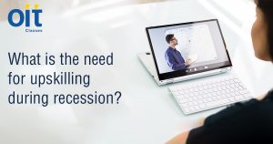 What is the Need for Upskilling During Recession?
